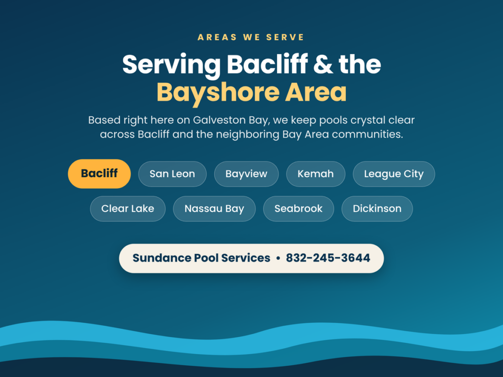 Sundance Pool Services serves Bacliff pool owners.